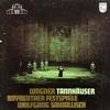 Windgassen, Sawallisch, Bayreuther Festspiele - Wagner: Tannhausen -  Preowned Vinyl Box Sets