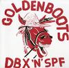 Golden Boots - DBX 'N' SPF -  Preowned Vinyl Record