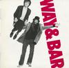 John Otway & Wild Willy Barrett - Way & Bar -  Preowned Vinyl Record