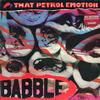 That Petrol Emotion - Babble *Topper Collection -  Preowned Vinyl Record
