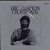 Eric Clapton - Crossroads -  Preowned Vinyl Record