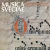Musica Sveciae - Gloria Sanctorum