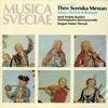 Musica Sveciae - The Swedish Mass