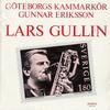 Goteborgs Kammarkor - Sing Lars Gullin -  Preowned Vinyl Record