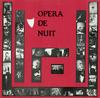 Opera De Nuit - Opera De Nuit -  Preowned Vinyl Record