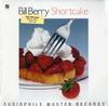 Bill Berry - Shortcake -  Preowned Vinyl Record