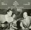 The Red Norvo, Charles Mingus, Tal Farlow Trio - Rare 1950-51 Transcriptions -  Preowned Vinyl Record