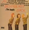 The Angels - My Boyfriend's Back -  Preowned Vinyl Record