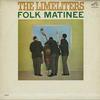 The Limeliters - Folk Matinee -  Preowned Vinyl Record