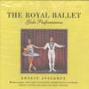 Ernest Ansermet - The Royal Ballet: Gala Performances