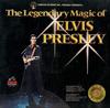 Elvis Presley - The Legendary Magic of Elvis Presley -  Preowned Vinyl Record