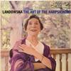 Wanda Landowska - The Art of the Harpsichord -  Preowned Vinyl Record