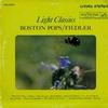 Arthur Fiedler, Boston Pops Orchestra - Light Classics -  Preowned Vinyl Record