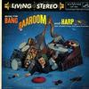 Dick Schory's New Percussion Ensemble - Music For Bang, Baaroom, And Harp -  Preowned Vinyl Record