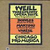 Chicago Pro Musica - Weill, Varese, Bowles, Martinu