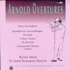 Arnold, London Philharmonic Orchestra - Arnold: Overtures