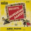 Albert Spalding and Anthony Kooiker - Brahms: Hungarian Dances -  Preowned Vinyl Record