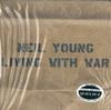 Neil Young - Living With War -  Preowned Vinyl Record