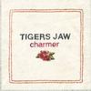 Tigers Jaw - charmer -  Preowned Vinyl Record