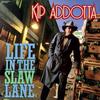 Kip Addotta - Life In The Slaw Lane -  Preowned Vinyl Record
