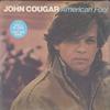 John Cougar - American Fool -  Preowned Vinyl Record