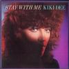 Kiki Dee - Stay With Me -  Preowned Vinyl Record