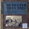John Mellencamp - No Better Than This/ Thirteen New Sons -  Preowned Vinyl Record