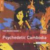 Various Artists - The Rough Guide To Psychedelic Cambodia -  Preowned Vinyl Record