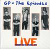 GP + The Episodes - Live From New York, NY -  Preowned Vinyl Record