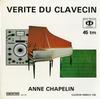 Anne Chapelin - Verite du Clavecin