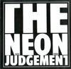 The Neon Judgement - 1981-1984 -  Preowned Vinyl Record