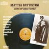 Mattia Battistini - King of Baritones -  Preowned Vinyl Box Sets