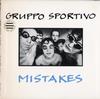 Gruppo Sportivo - Mistakes -  Preowned Vinyl Record