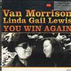 Van Morrison, Linda Gail Lewis - You Win Again