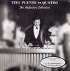 Tito Puente - Quatro (The Definitive Collection)