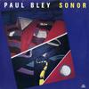 Paul Bley - Sonor -  Preowned Vinyl Record