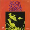 Various Artists - Rock Vocal Greats -  Preowned Vinyl Record