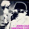 John Cale - Sabotage/Live -  Preowned Vinyl Record