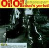 Various Artists - Oi! Oi! That's yer lot! -  Preowned Vinyl Record