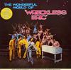 Wreckless Eric - The Wonderful World of Wreckless Eric *Topper Collection -  Preowned Vinyl Record