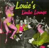 Various Artists - Louie's Limbo Lounge -  Preowned Vinyl Record
