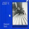 Josef K - Heaven Sent -  Preowned Vinyl Record