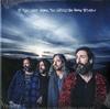 The Chris Robinson Brotherhood - If You Lived Here, You Would Be Home By Now -  Preowned Vinyl Record