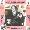 Slim Gaillard - Tuitti Fruitti -  Preowned Vinyl Record