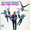 The Joe Cuba Sextet - My Man Speedy -  Preowned Vinyl Record