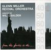Wil Sladen, Glenn Miller Revival Orchestra - From The Forties To The...
