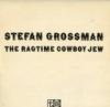 Stefan Grossman - The Ragtime Cowboy Jew -  Preowned Vinyl Record