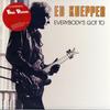 Ed Kuepper - Everybody's Got To *Topper Collection -  Preowned Vinyl Record