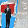 Shona Laing - Glad I'm Not A Kennedy -  Preowned Vinyl Record