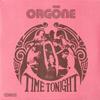 Orgone - Time Tonight -  Preowned Vinyl Record